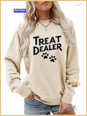 Treat Dealer Dog Mom Sweatshirt Cotton Blend Pullover Letter Print